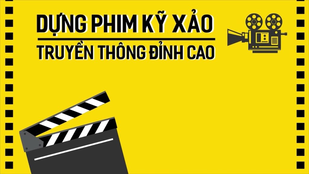 Khoá học “Dựng phim kỹ xảo truyền thông đỉnh cao”